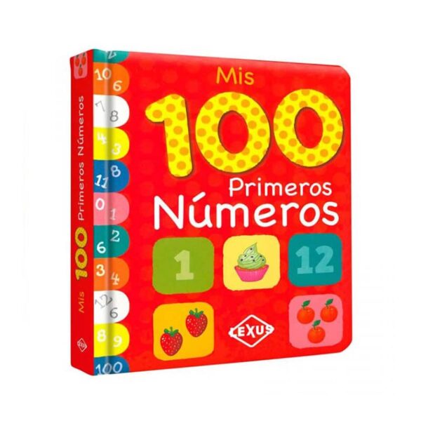 Lexus LIBRO MATEMATICAS MIS 100 PRIMEROS NUMEROS