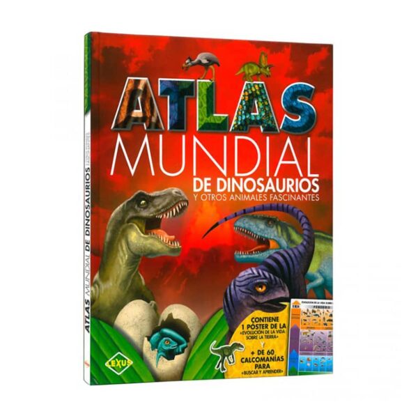 Lexus LIBRO MUNDO ATLAS DEL MUNDIAL DE DINOSAURIOS Y OTROS ANIMALES FASCINANTES
