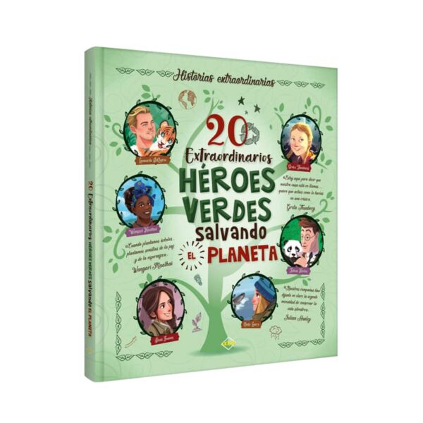 Lexus-Libro-20 EXTRAORDINARIOS HEROES VERDES SALVANDO EL PLANETA