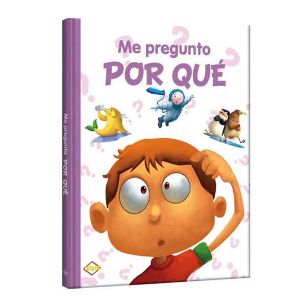 LIBRO ¿ ME PREGUNTO PORQUE